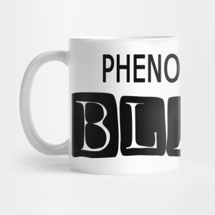 phenomenally black Mug